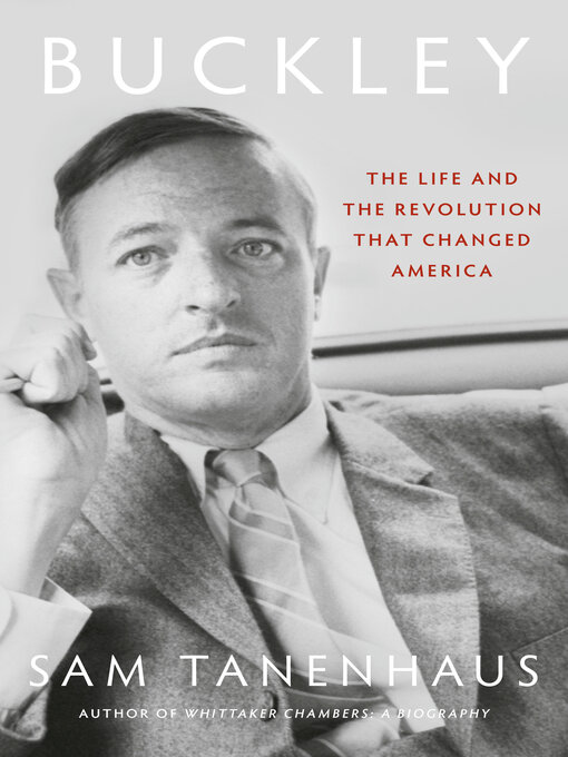 Title details for Buckley by Sam Tanenhaus - Wait list